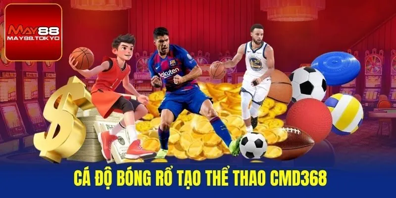 Cá độ bóng rổ tạo thể thao CMD368